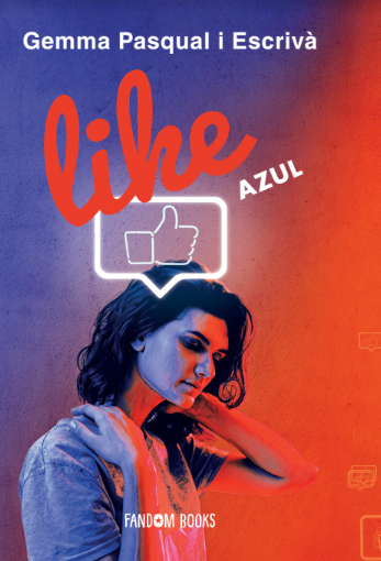 Portada de LIKE. Azul, de Gemma Pasqual i Escrivà