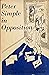 Peter Simple in Opposition by Peter  Simple