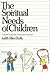 Spiritual Needs of Children
