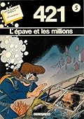 L'épave et les millions