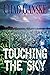 Touching the Sky