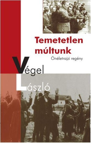 Temetetlen múltunk