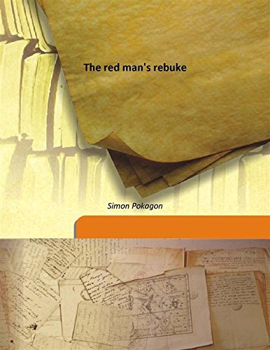 The red man's rebuke (Hardcover)
