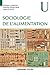 Sociologie de l'alimentation by Philippe Cardon