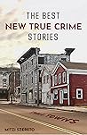 The Best New True Crime Stories by Mitzi Szereto