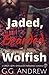 Jaded, Bearded, Wolfish: A ...
