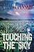 Touching the Sky