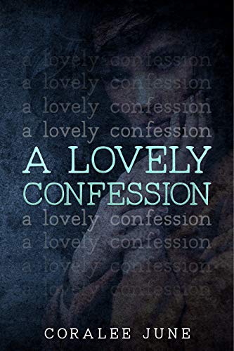 A Lovely Confession (Debt of Passion Duet, #2)