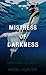 Mistress of Darkness (Dredthorne Hall, #2)