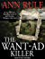 The Want-Ad Killer by Ann Rule