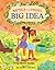 Kamala and Maya’s Big Idea: A Story from the Childhood of Vice President and 2024 US Presidential Candidate Kamala Harris that Empowers Kids to Make a Difference