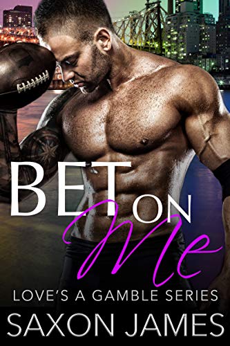 Bet on Me (Love's a Gamble, #1)