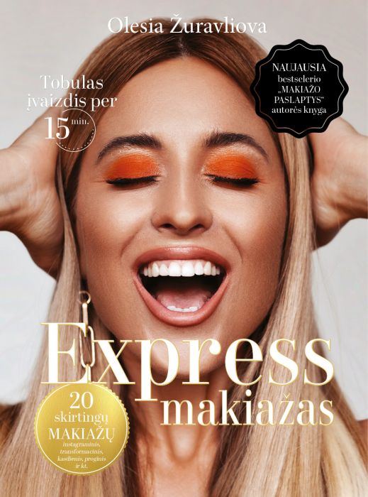 Express makiažas: tobulas įvaizdis per 15 min. (Paperback)