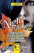 Night School Saga