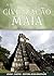 Civilização Maia by John F. Carter