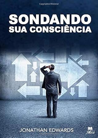 Sondando sua consciência