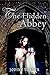 The Hidden Abbey: a Visiona...