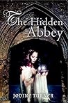 The Hidden Abbey:...