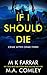 If I Should Die (Crime afte...