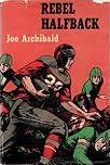 Rebel Halfback (Hardcover)