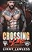 Crossing the Line: Berzerkers MC Patch Over Novella