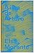 A Ilha de Arturo by Elsa Morante A Ilha de Arturo by Elsa Morante