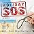 Holiday SOS: The Life-Savin...