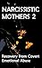 Narcissistic Mothers and Co...