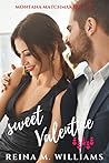 Sweet Valentine by Reina M. Williams