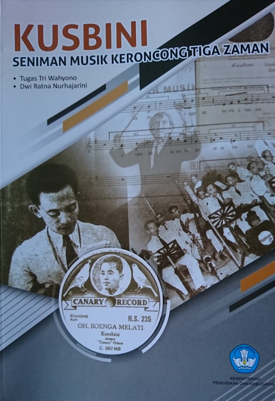 Kusbini: Seniman Musik Keroncong Tiga Zaman