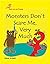 Monsters Don't Scare Me, Ve...