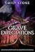 Grave Expectations