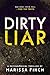 Dirty Liar by Marissa Finch