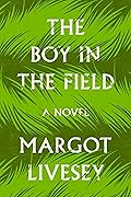 The Boy in the Field