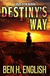 Destiny's Way Destiny's Way