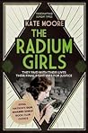 The Radium Girls by Kate  Moore
