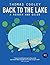 Back to the Lake: A Reader ...