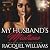 My Husband's Mistress: Renaissance Collection
