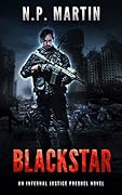Blackstar: An Infernal Justice Prequel Novel