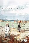Grass Kings. La trilogia by Matt Kindt