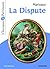La dispute