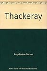 Thackeray : The Age of Wisdom 1847 - 1863