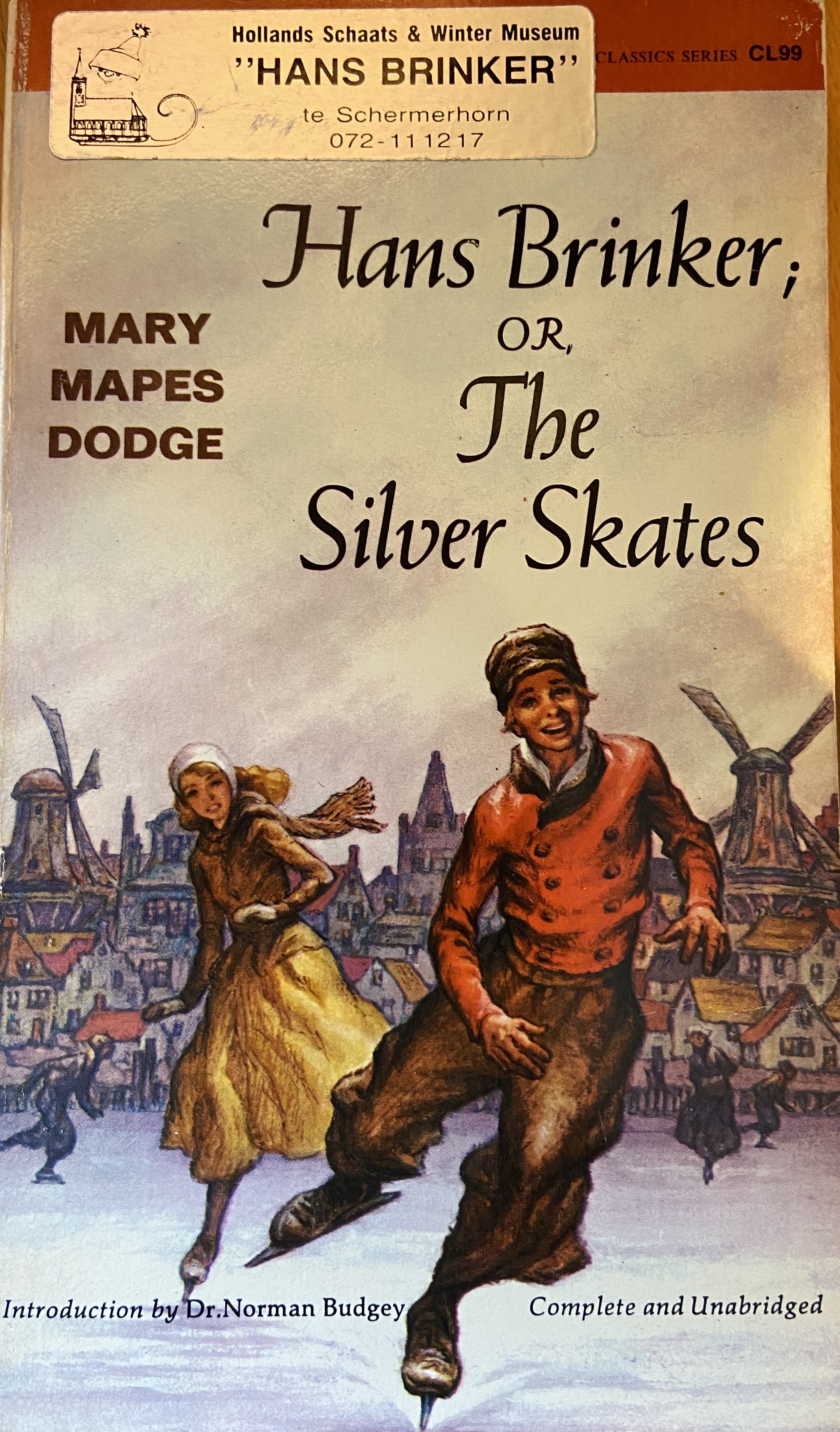 Hans Brinker, or the Silver Skates