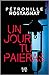Un jour tu paieras by Pétronille Rostagnat