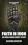 Faith in Iron