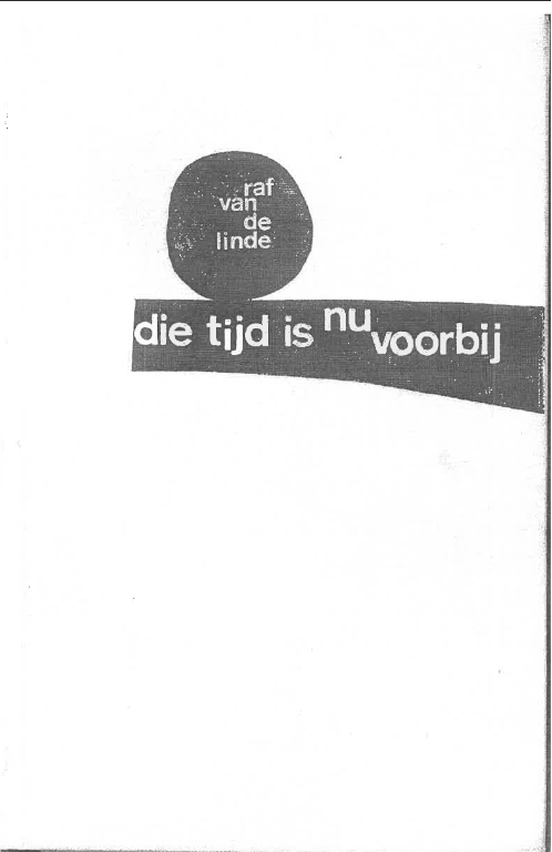 Die tijd is nu voorbij (Hardcover)