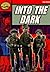 Rapid Reading: Into the Dark (Stage 5, Level 5A)