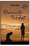 Cronicile unui barbat: volumul III