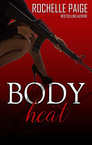 Body Heat (Body & Soul, #6)