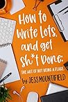 How to Write Lots...